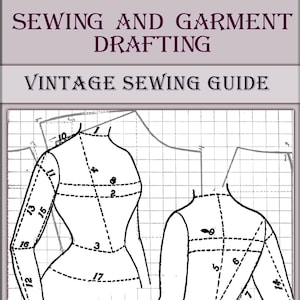 Manuale di sartoria d&#39;epoca, cucito e progettazione di abiti