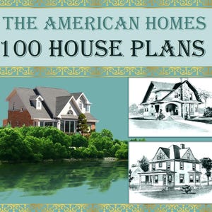 Architecture Project house plans,Victorian home building, The American homes : 100 house