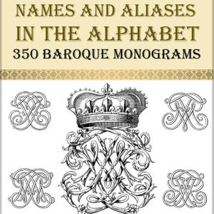 Op de afbeelding: Een zwart-witte illustratie van een boekomslag met de titel "Namen en aliassen in het alfabet 350 barokke monogrammen". De omslag toont een kroon en verschillende sierlijke monogrammen.