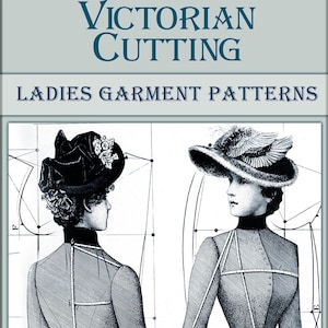 Victorian vintage book dress sewing patterns, Ladies dress patterns