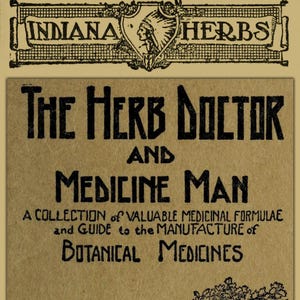 The herb doctor and medicine man,guide to herbal medicines,Instant Download