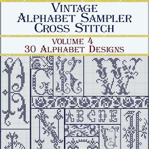 Vintage simple cross stitch alphabet,monogram pattern-4, 30 antique cross stitch Designs