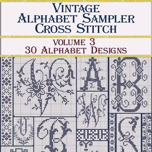 Vintage simple cross stitch alphabet,monogram pattern-3, 30 antique cross stitch Designs