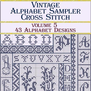Vintage simple cross stitch alphabet,monogram pattern-5, 43 antique cross stitch Designs