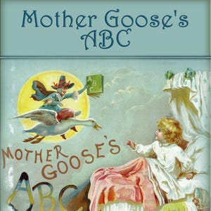 livre ABC vintage pour enfants, vieil alphabet imprimable de la mère de l'oie, livre d'art illustré numérique