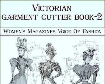 Victorian book,vintage sewing patterns 17 dresses, The Garment Cutter Instruction Book-2