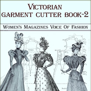 Victorian book,vintage sewing patterns 17 dresses, The Garment Cutter Instruction Book-2