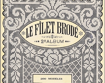 French Filet crochet collection pattern 1929,vintage designs,instructions Nouvelle collection les Patrons favoris