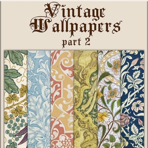 Peut inclure: Six motifs de papier peint vintage avec des motifs floraux et g&eacute;om&eacute;triques. Les motifs sont dans des tons de vert, bleu, jaune, rouge et blanc. Le titre "Vintage Wallpapers part 2" est en haut de l'image.
