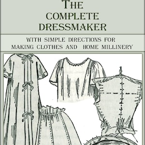 Manuale di sartoria d&#39;epoca, creazione di abiti e cappelleria, manuale di cucito