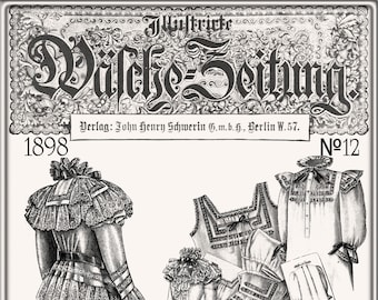 Victorian Underwear Pdf sewing patterns,GERMAN EDITION,vintage Pattern Österr. Wäschezeitung 1898-12