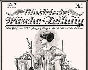 Victorian Underwear,nightgown,Edwardian dress,GERMAN EDITION Österr. Wäschezeitung 1913-01