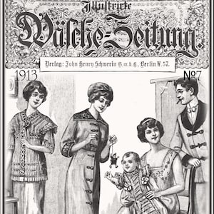 Victorian Underwear,Edwardian dress,GERMAN EDITION Österr. Wäschezeitung 1913-07