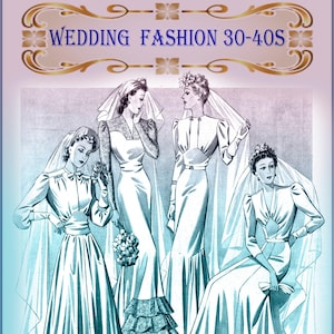 ヴィンテージウェディングファッションカタログ 1930 年代、イラスト服、ドレスデザイン 1933-1940