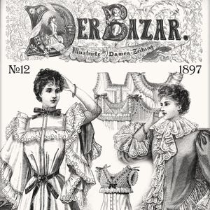 Victorian Underwear pattern,GERMAN EDITION,20 Patterns Der Bazar 1897-29