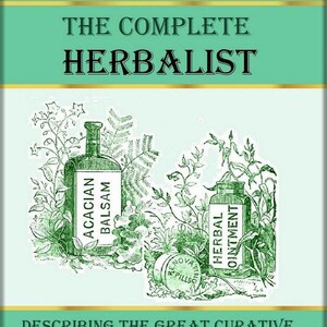 The complete herbalist,botany plants,medicinal herbs,Instant Download
