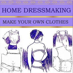 Edwardian retro dress sewing Patterns,home dressmaking, vintage sewing book