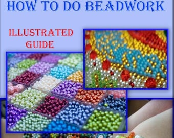 Beadwork Tutorial Book: Illustrated Guide, Vintage Patterns (PDF)