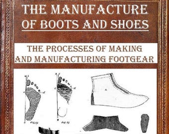 Vintage Boot Making Patterns: 1902 Sewing Guide (PDF Download)