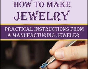 How To Make Jewelry,making guide,jewelry tutorial,instructions jewellery book