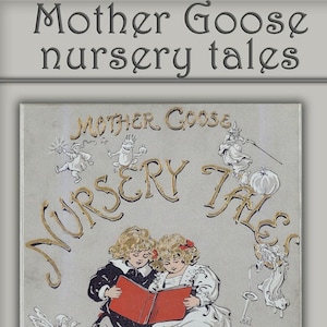 livre imprimable vintage de contes de fées, livres pour enfants illustrés numériques, contes pour chambre d'enfant Mother Goose