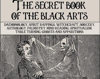 Vintage book black arts,demonology,spirits,crystals ghosts,sorcery,magic,Pdf download ebook