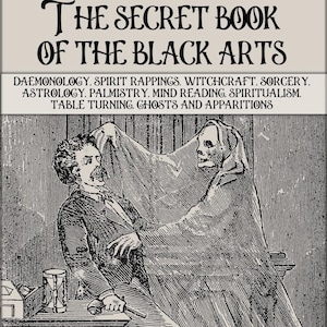 Vintage book black arts,demonology,spirits,crystals ghosts,sorcery,magic,Pdf download ebook
