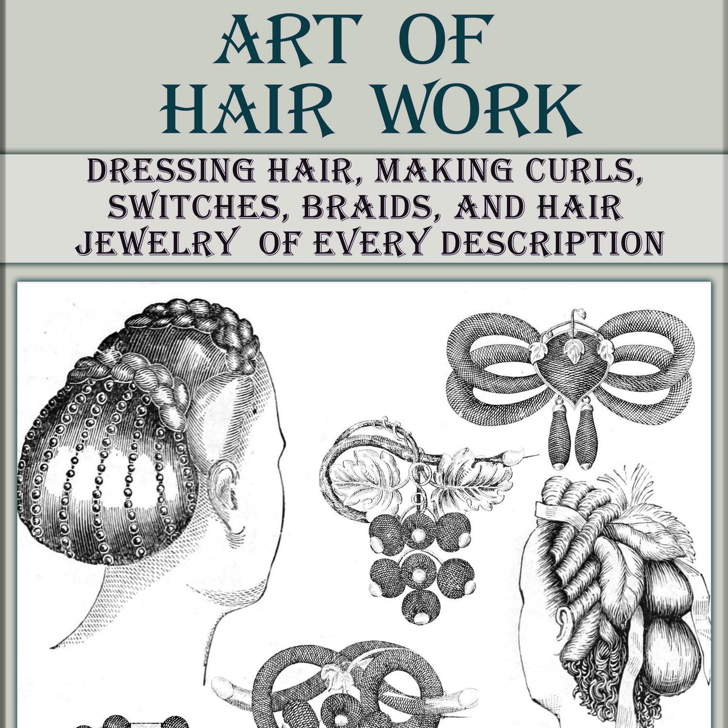 Viktorianisches Kunst-Haararbeit-Buch, Weinleseillustration, Haararbeit-geflochtener Schmuck