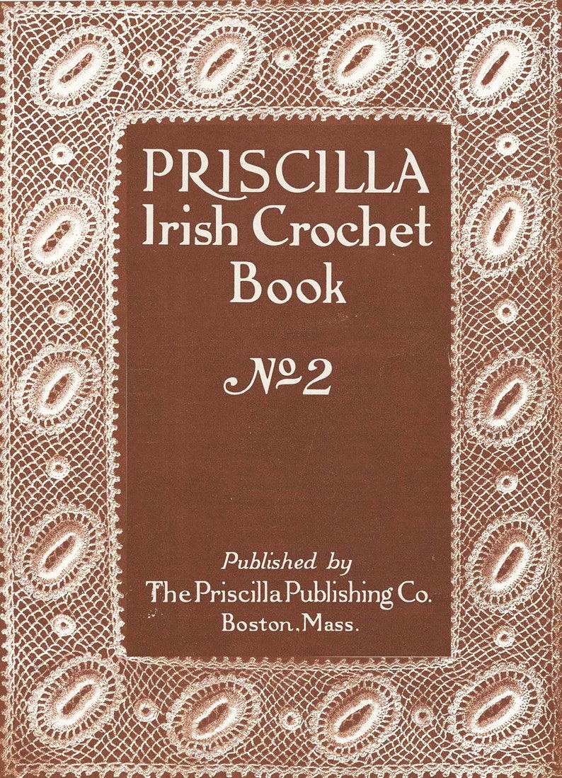 Vintage irländskt virkmönster för spetsar: Priscilla bok nr 2 (PDF-nedladdning) bild 1