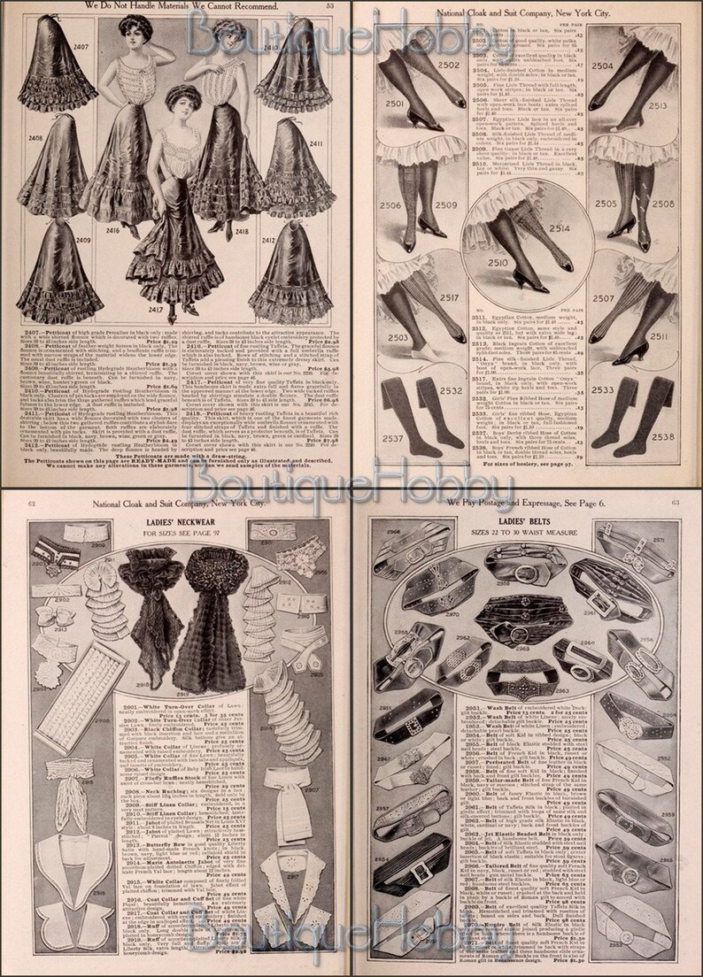May include: A page from a vintage catalog featuring women's undergarments, neckwear, and belts. The page includes illustrations of various styles of petticoats, collars, and belts, along with descriptions and prices. The text on the page reads "We Do Not Handle Materials We Cannot Recommend." and "National Cloak and Suit Company, New York City."
