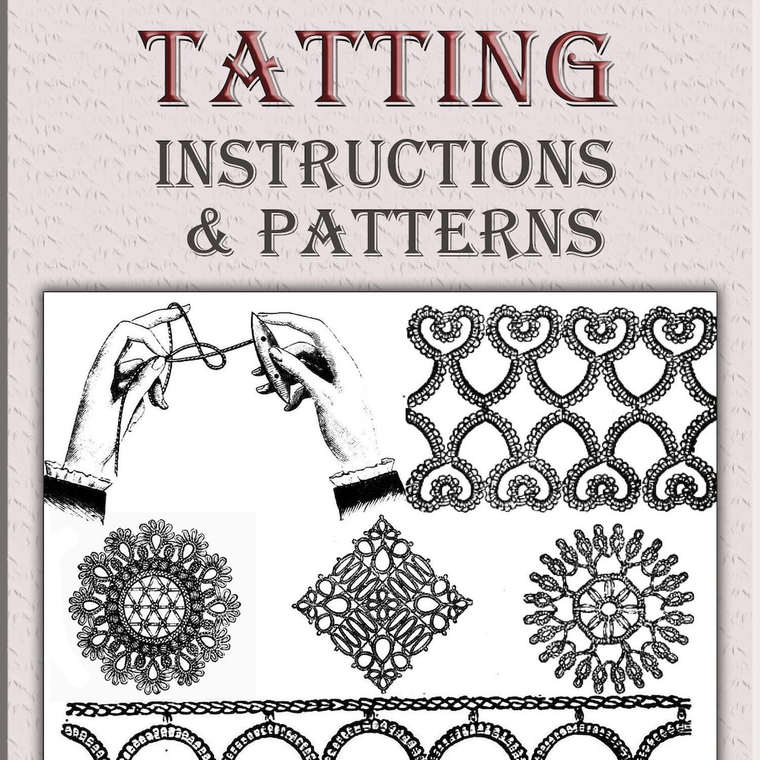 Vintage Tatting Instructions&patterns,hand Made Lace Rare Tutorial Book ...
