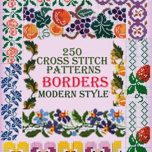 250 modern patterns borders for cross stitch,border pattern embroidery books