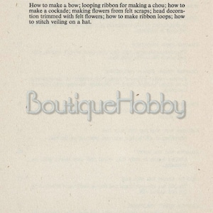 May include: A vintage book page with text about millinery. The page includes chapter titles such as "A Sports Hat in Stitched Angora" and "Trimmings." The text describes how to make a hat brim, bows, and flowers. The "Boutique Hobby" logo is visible.