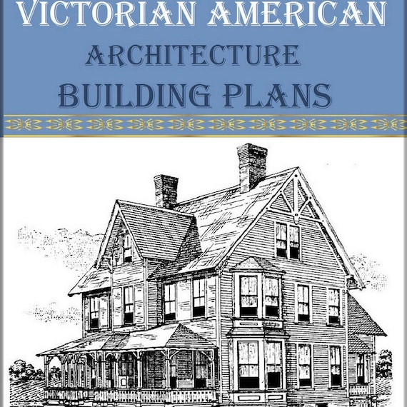 Arquitectura victoriana estadounidense: Libro de planos de