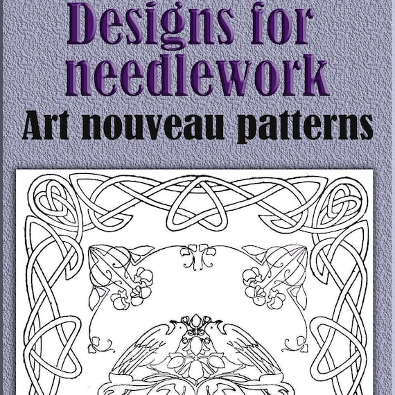 Art Nouveau vintage designs embroidery patterns,needlework book