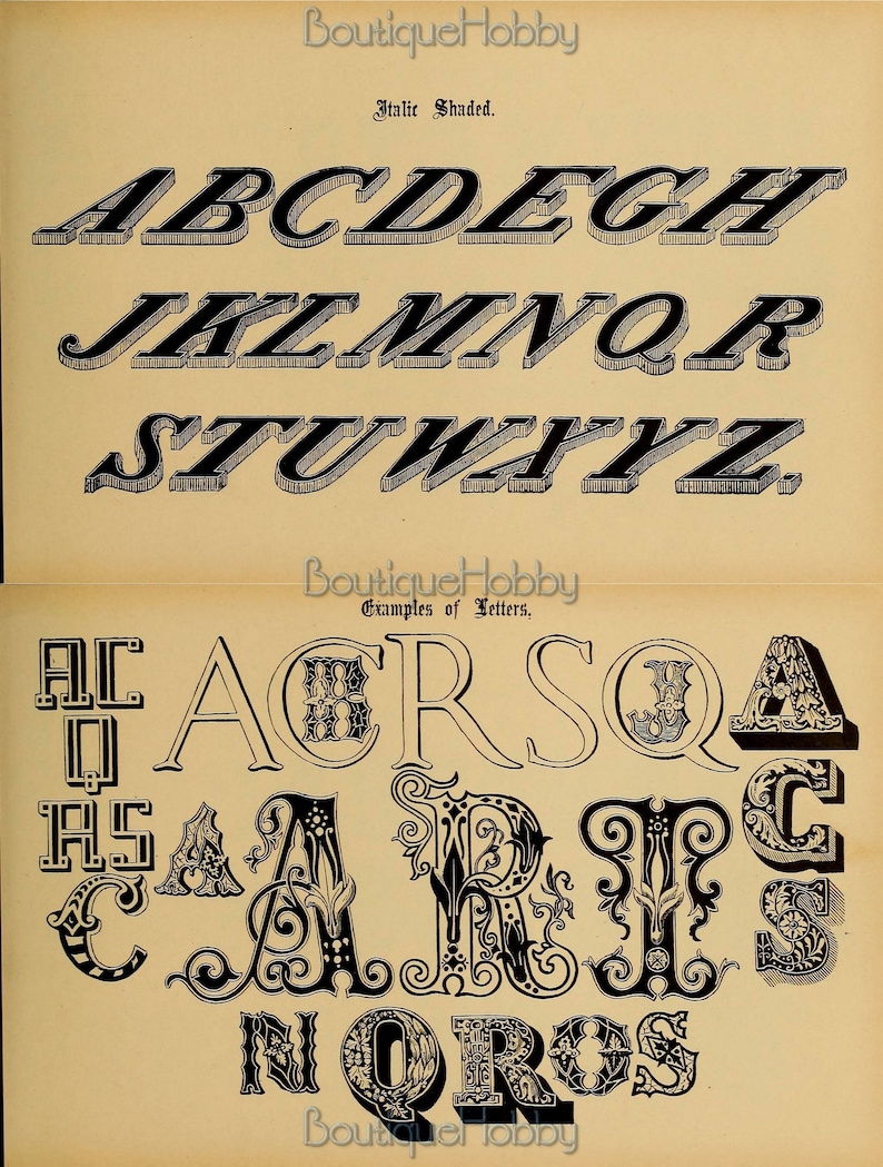 May include: A page from a book showing examples of different letter styles. The top section shows a set of italic shaded letters in black. The bottom section shows examples of decorative letters in black with ornate designs.