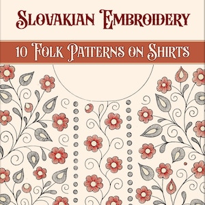 Slovakian Embroidery 10 Folk Patterns on Shirts, vintage needlework book,PDF Instant Download