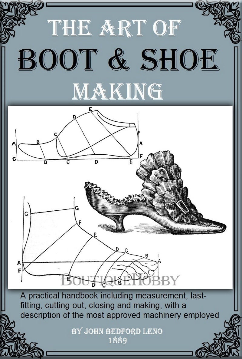 The art of deals boot and shoemaking