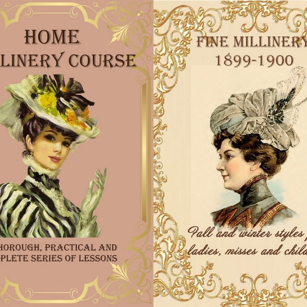 How to make victorian millinery,hats making vintage book,sewing millinery pattern - Collection of 2