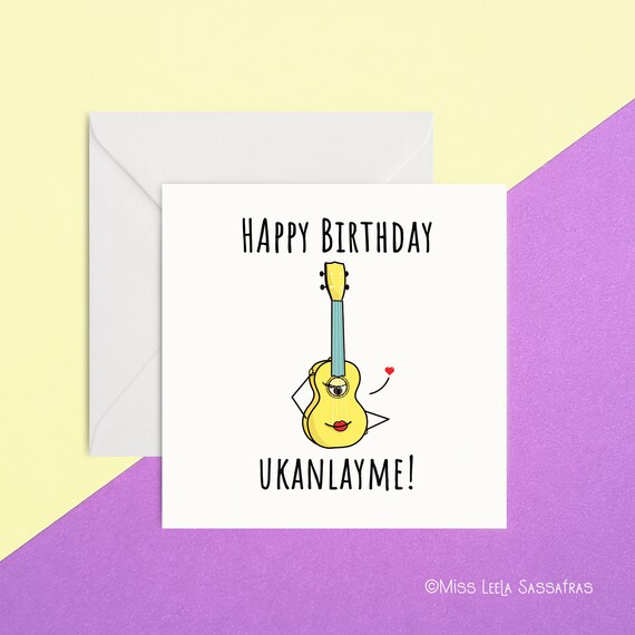 Joyeux Anniversaire Ukanlayme Carte Yellow Ukulele Etsy France