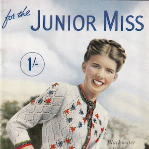 May include: A vintage knitting pattern for a white cardigan with colourful floral embroidery. The pattern is for a Junior Miss and is titled "for the JUNIOR MISS 1/-" by Stitchcraft. Blackwater Vintage Knits is printed on the bottom right corner.