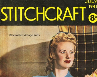 Stitchcraft Magazine July 1941 - Full PDF copy. Individual patterns on request