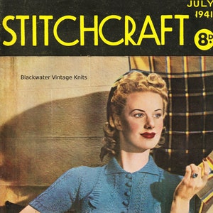 Stitchcraft Magazine July 1941 - Full PDF copy. Individual patterns on request