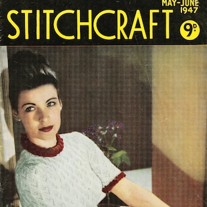 Stitchcraft Magazine May-June 1947 - Full PDF copy. Individual patterns on request
