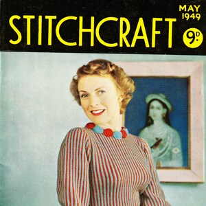 Stitchcraft Magazine May 1949 - Full PDF copy. Individual patterns on request
