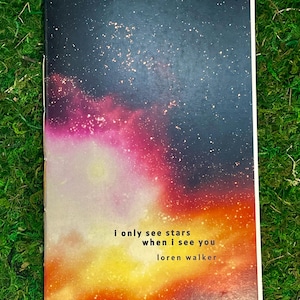 Je ne vois que des étoiles quand je vous vois /zine de poésie/poésie queer/poésie d'amour