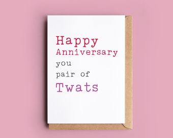 Rude Anniversary Card: Funny Twats Card - Auntie Social