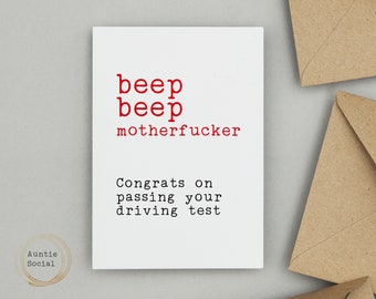 Driving Test Card Beep Beep - Congratulations On Passing Your Driving Test - Rude funny cards by Auntie Social - Can be personalised inside