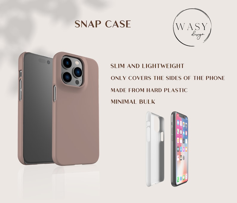 May include: A mauve snap case for a smartphone, with the text "SNAP CASE" and "WASY design". The case is shown with a phone and its internal frame. The text on the image says the case is slim, lightweight, made of hard plastic, and covers only the sides of the phone.