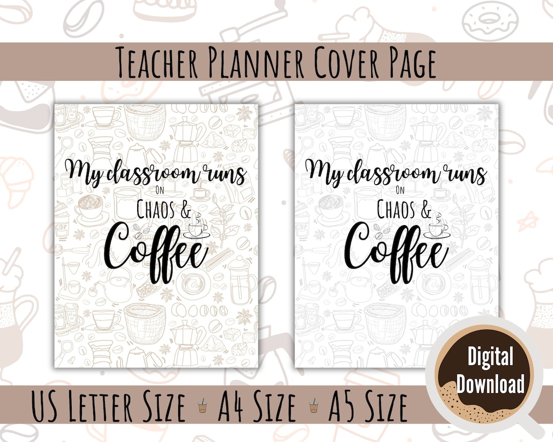 Teacher Planner Cover Page Teacher Planner Coffee Themed Cover Page